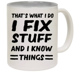 "I Fix Stuff" Mug