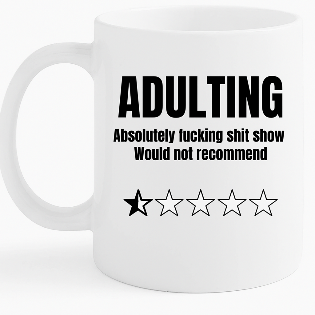 'Adulting' Mug