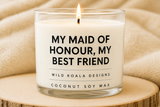 Maid of Honour, Best Friend Candle