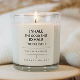Inhale The Good Candle