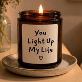 'You Light Up My Life' Candle
