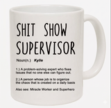 Custom Supervisor Coffee Mug