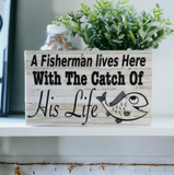 'Fisherman Lives Here' Plaque Sign