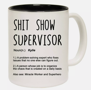 Supervisor Coffee Mug