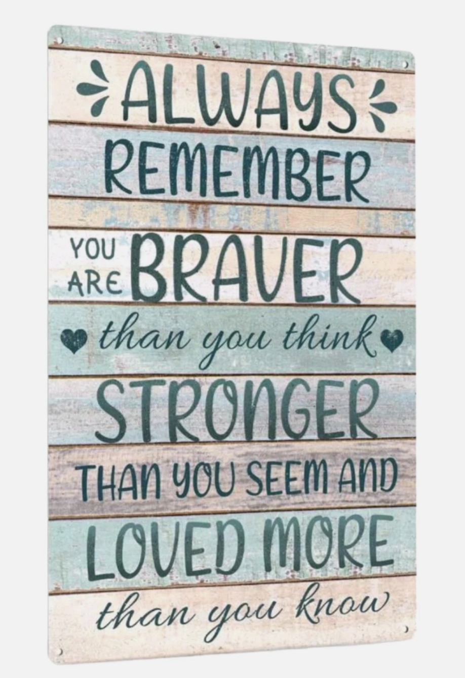 'Always Remember' Sign Plaque Decor