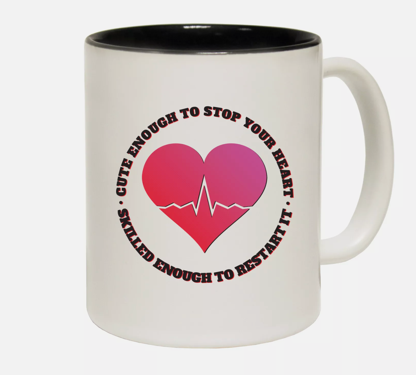 "Cute Enough" Mug