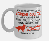 Border Collie Therapist Mug