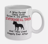 I'm Getting a Staffy Mug