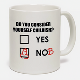 Childish Mug