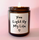 'You Light Up My Life' Candle