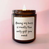 Being my Boss Candle