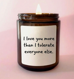 I Love You More Candle