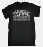 'Unsupervised' Men's T-Shirt