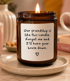 Funny Friendship Candle