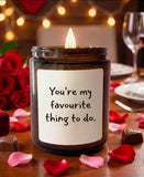 You're My Favourite Candle